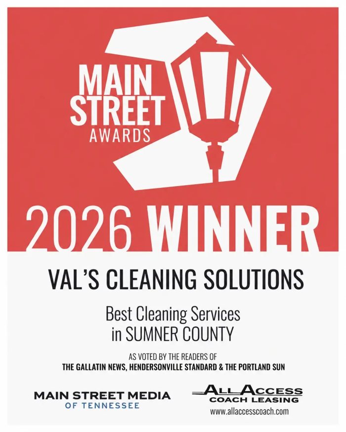 Val's Cleaning Solutions Main Street Award: 2026 Winner – Best Cleaning Services in Sumner County.